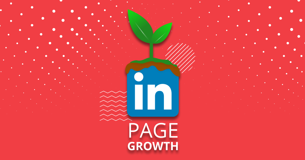 LinkedIn Page Growth: A Sneaky Strategy